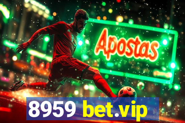 8959 bet.vip